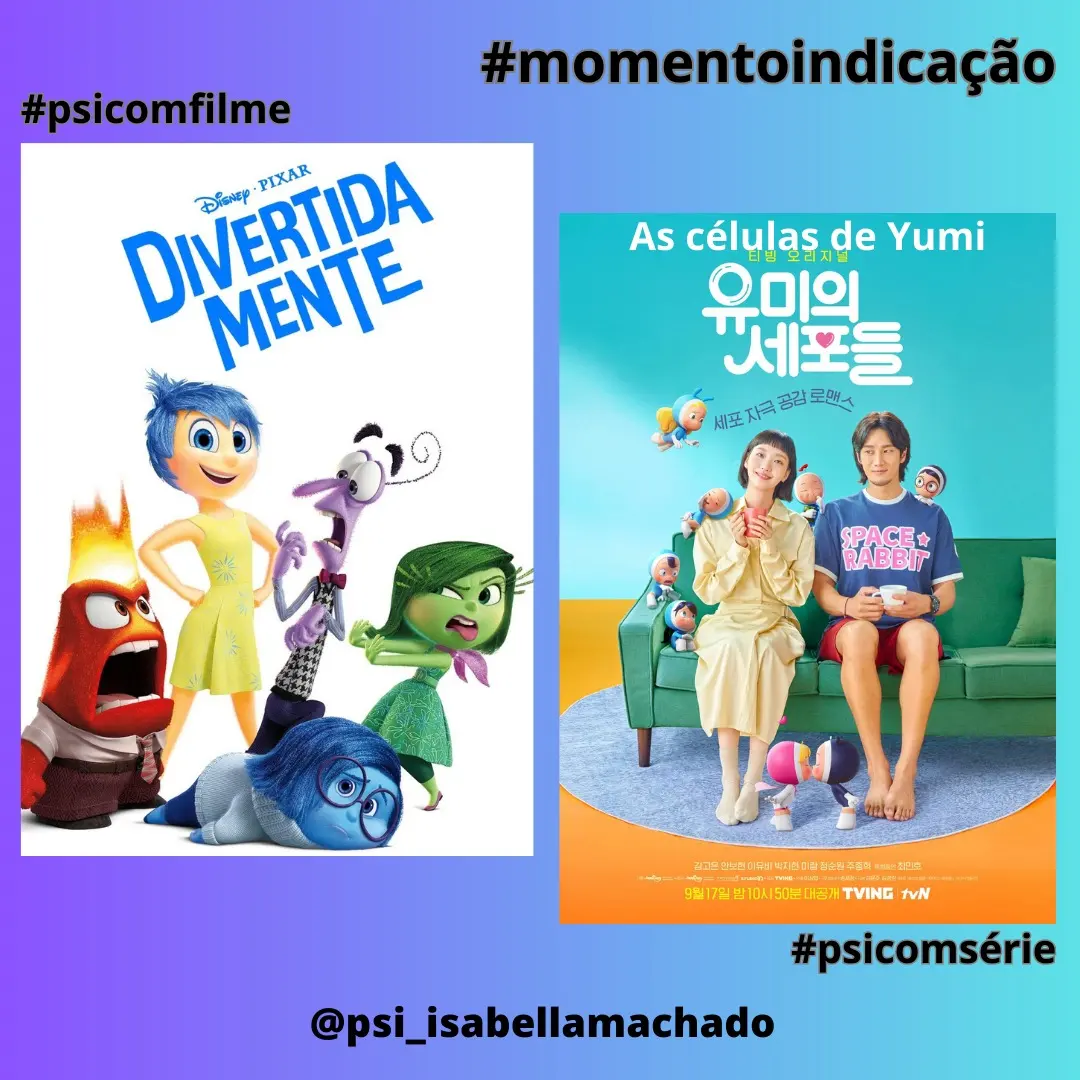 #Psicologiacomfilmeseséries: Divertida mente & As células de Yumi