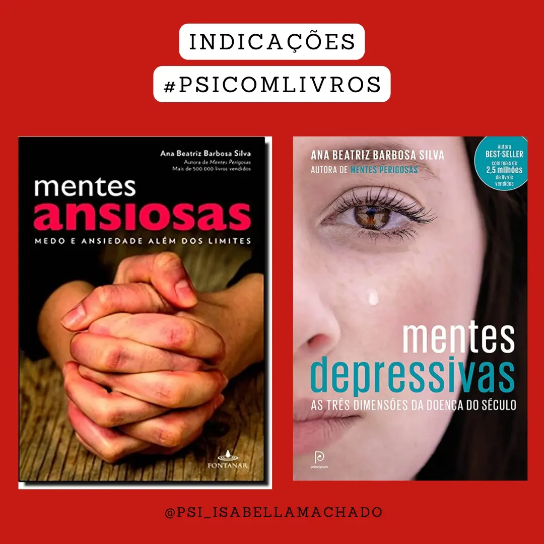 #Psicomlivros: Mentes ansiosas & Mentes depressivas