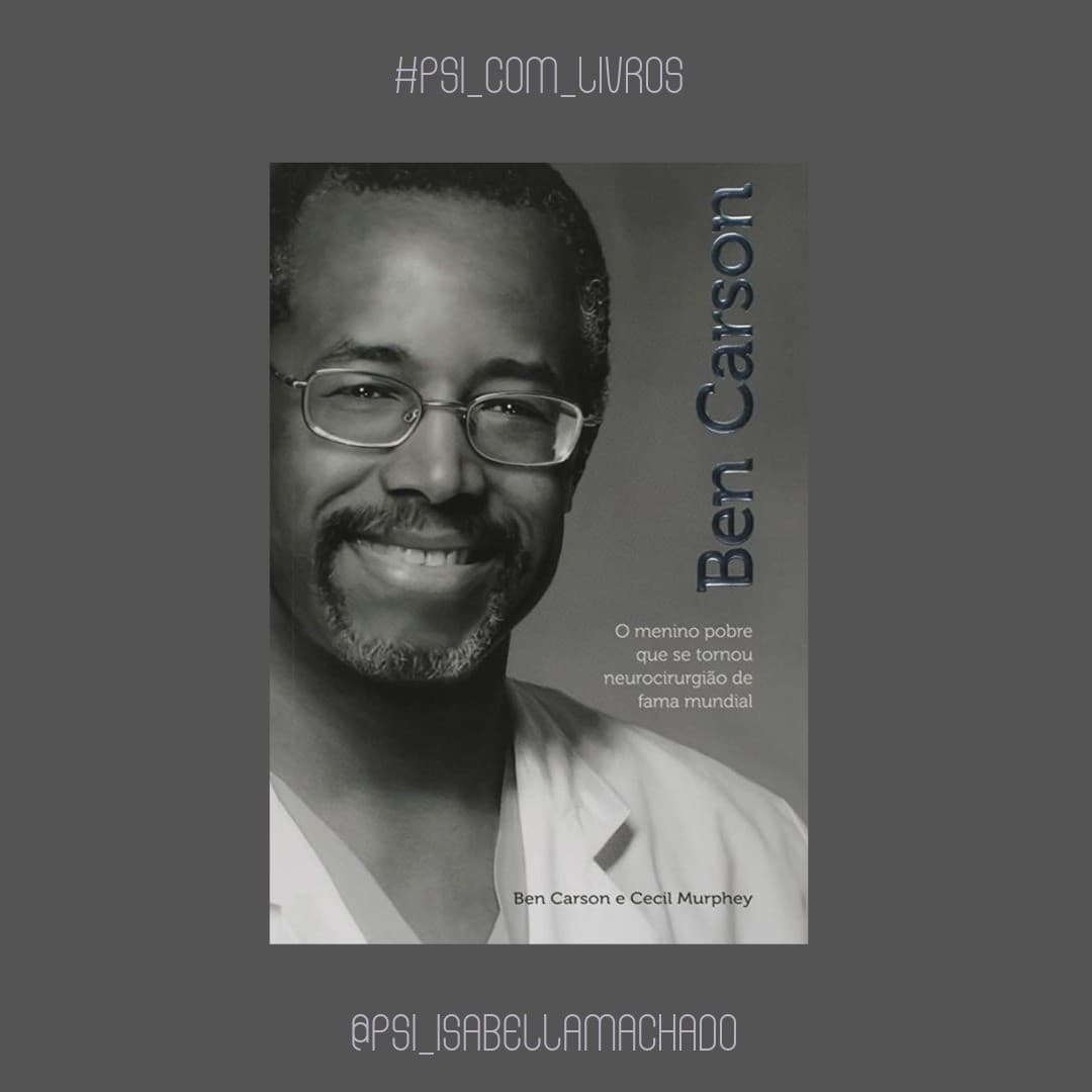#Psi_com_livros: Ben Carson