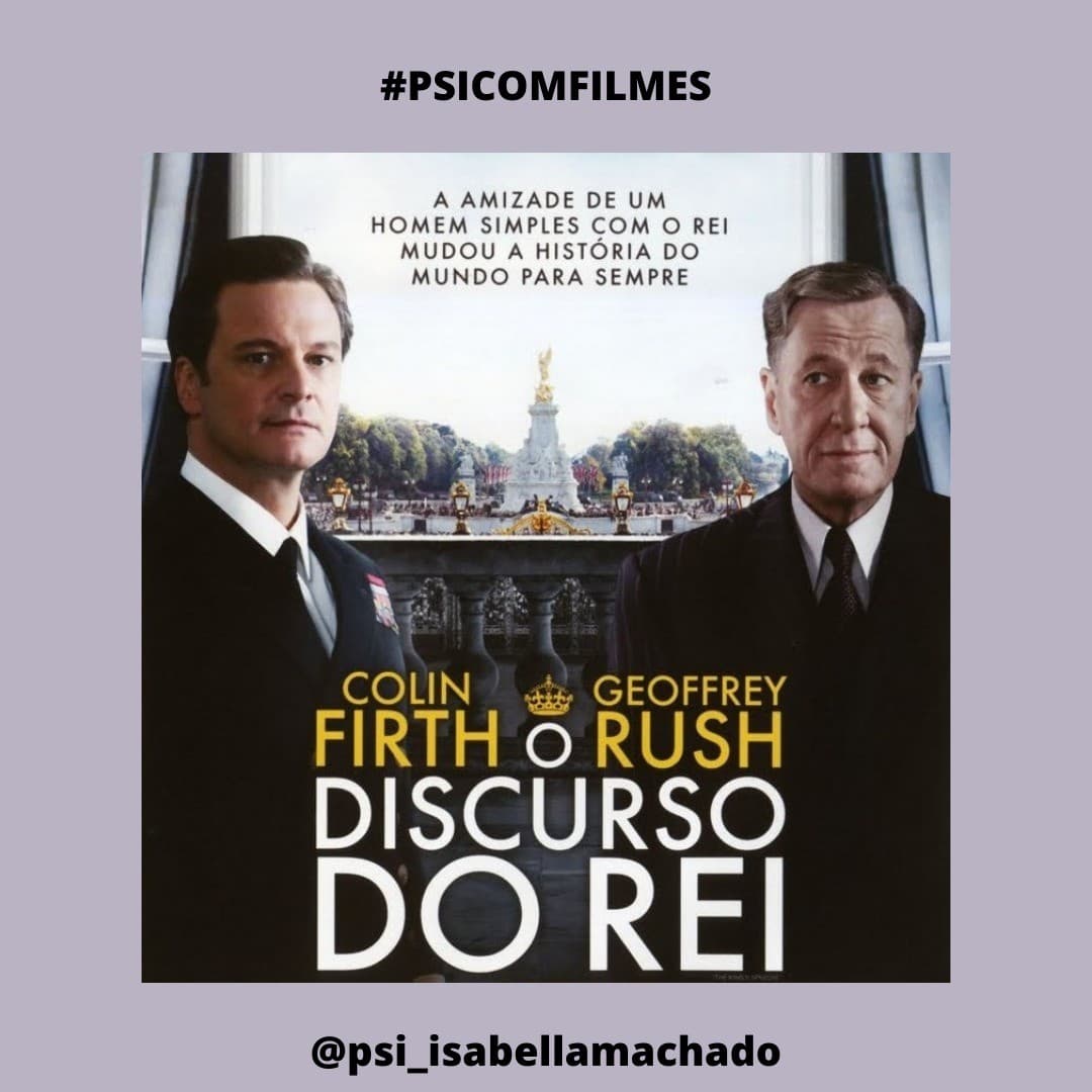 #Psi_com_filmes: O discurso do rei