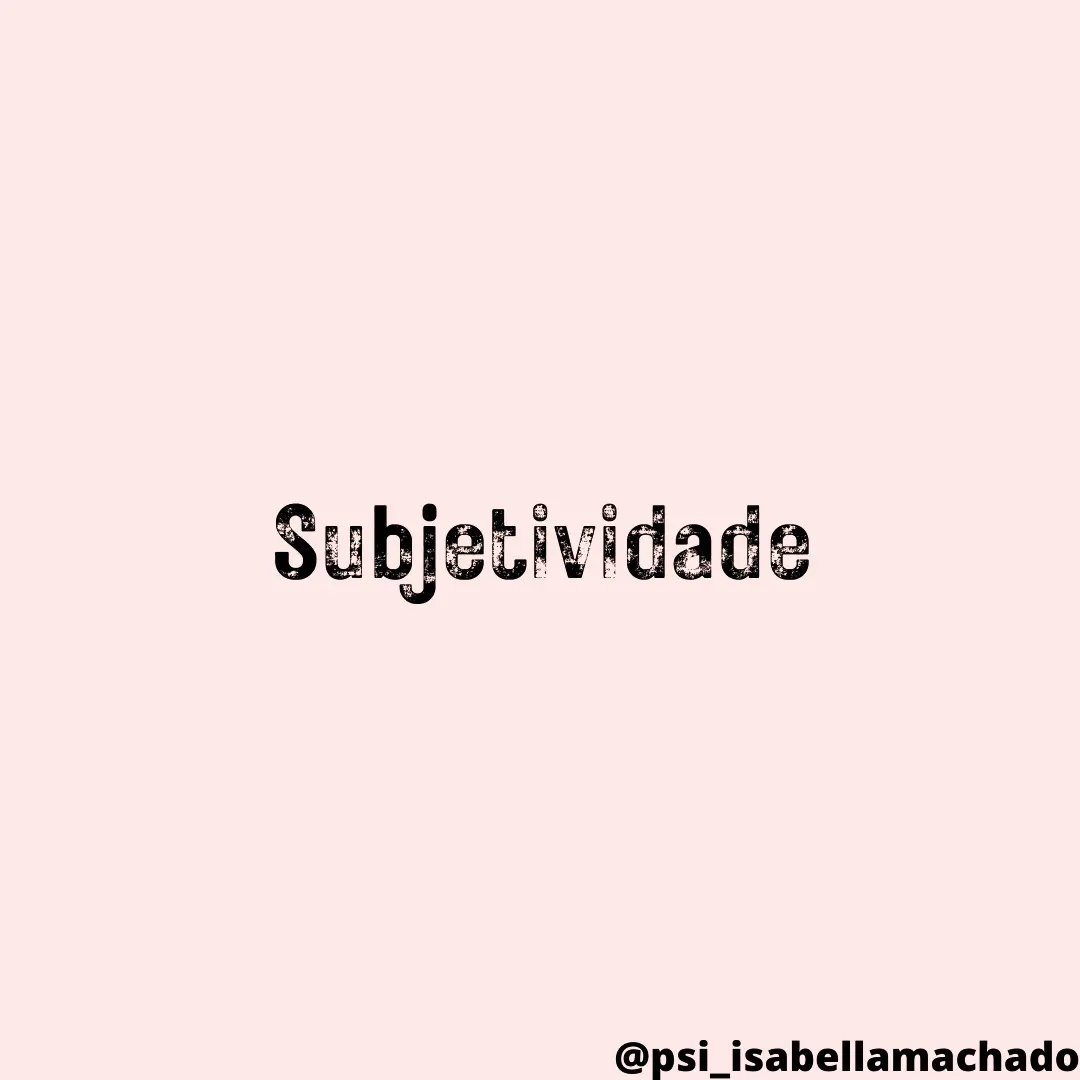 Subjetividade