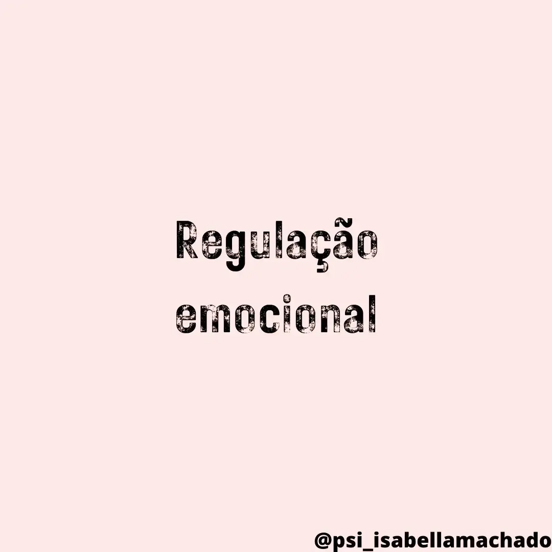 Regulação emocional