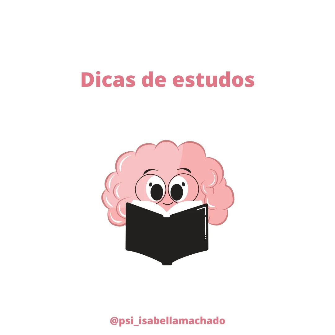 Dicas de estudos (com base na perspectiva psicológica)