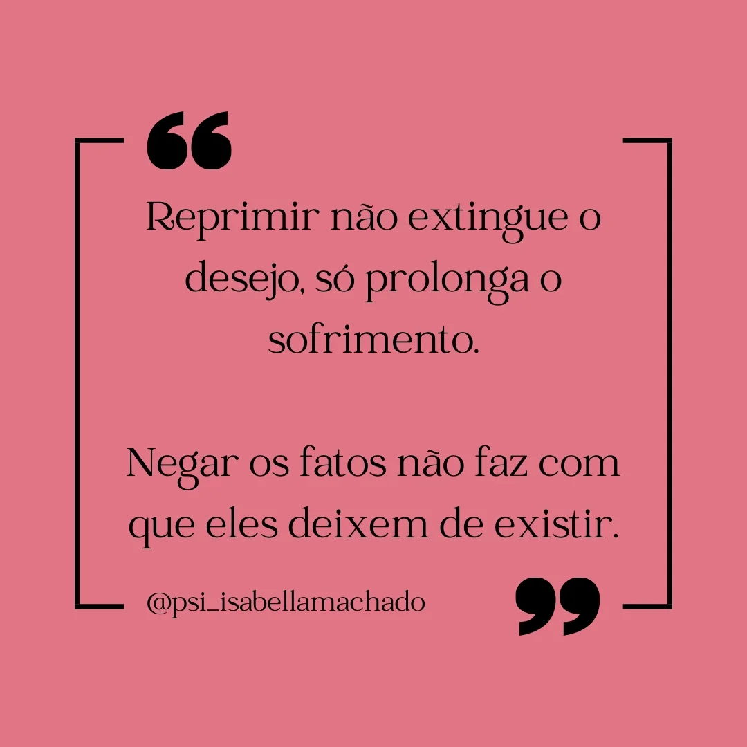 A realidade persiste, mesmo que a neguemos.