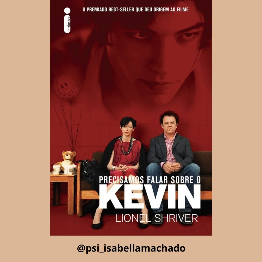 #Psi_com_filmes: Precisamos falar sobre o Kevin