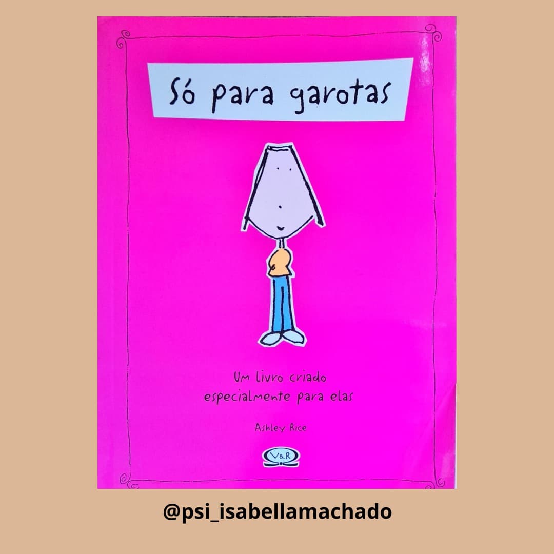 #Psi_com_livros: Só para garotas