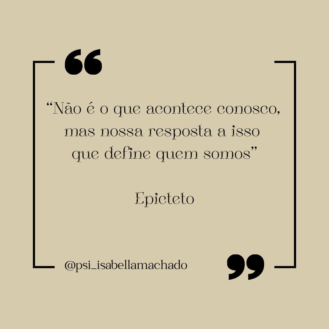 Sobre nossas respostas aos eventos da vida
