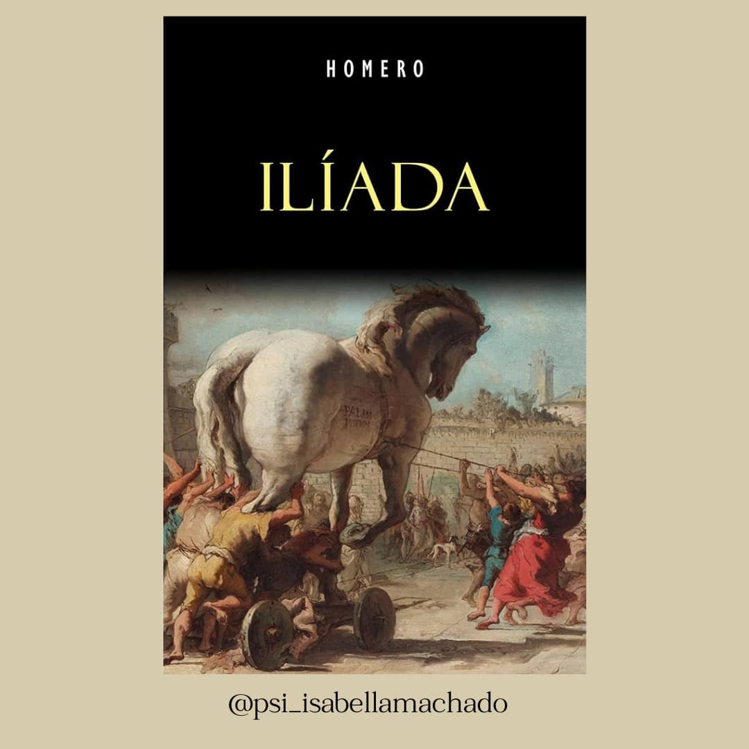 #Psi_com_livros: Ilíada