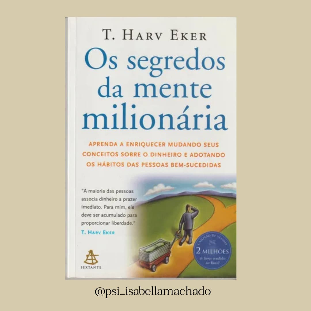 #Psi_com_livros: Os segredos da mente milionária