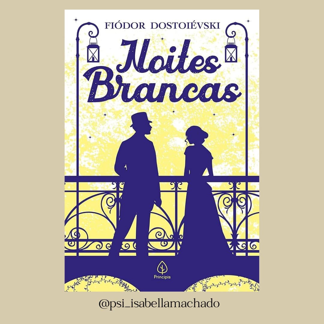 #Psi_com_livros: Noites brancas
